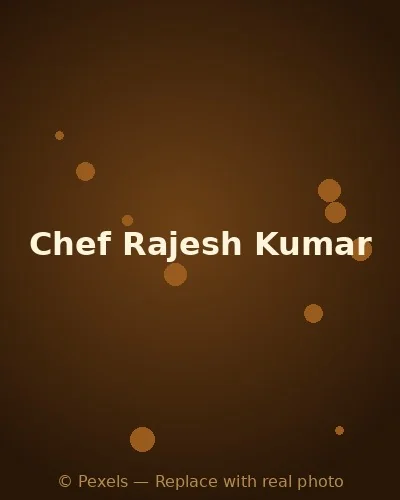 Chef Rajesh Kumar